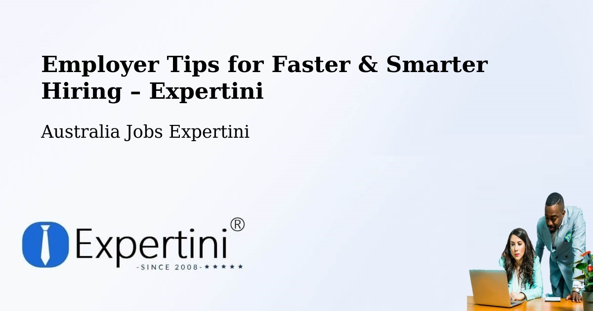 Employer Tips for Hiring & Recruitment – Clearview - Clearview, Australia Jobs Expertini