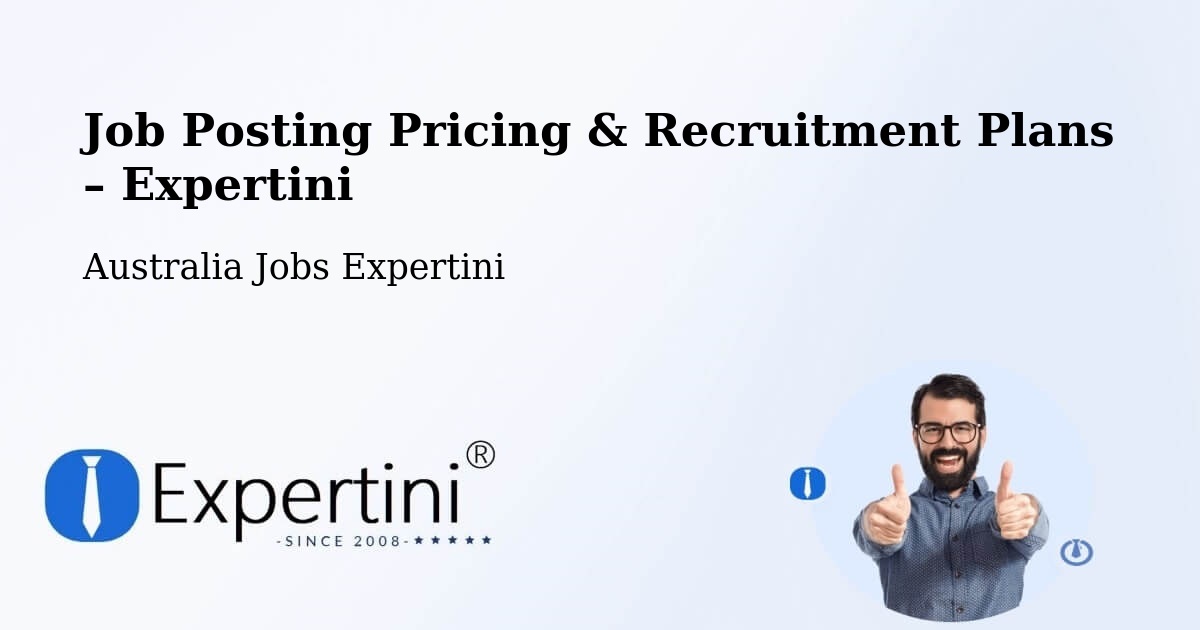 Job Posting Pricing & Recruitment Plans – Clearview - Clearview, Australia Jobs Expertini